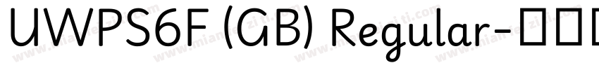 UWPS6F (GB) Regular字体转换